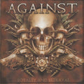 Against - Loyalty and Betrayal (CD)