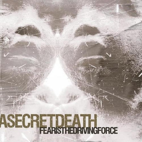 A Secret Death - Fear Is The Driving Force (CD)