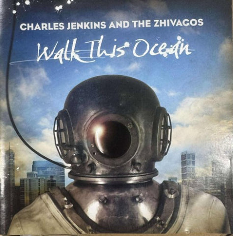Charles Jenkins & The Zhivagos - Walk This Ocean (CD)