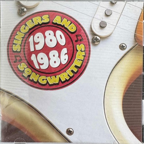 Compilation - Singers And Songwriters - 1980-1986 (CD)