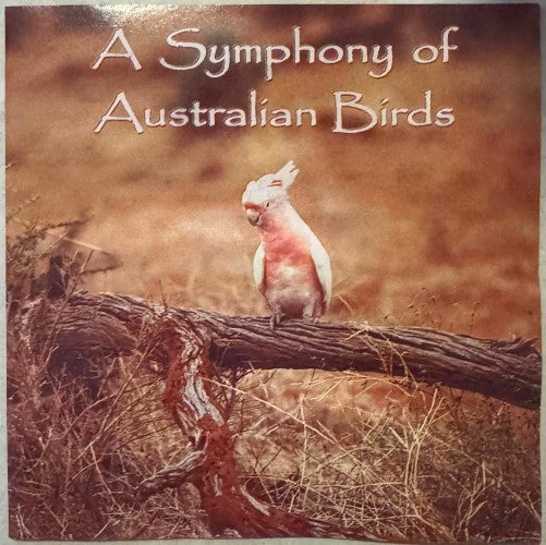 Nature Recording - A Symphony Of Australian Birds (CD)