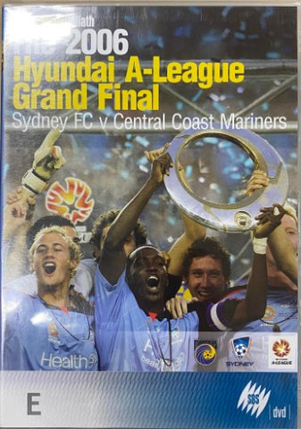 2006 A-League Grand Final : Sydney FC V Central Coast Mariners (DVD)