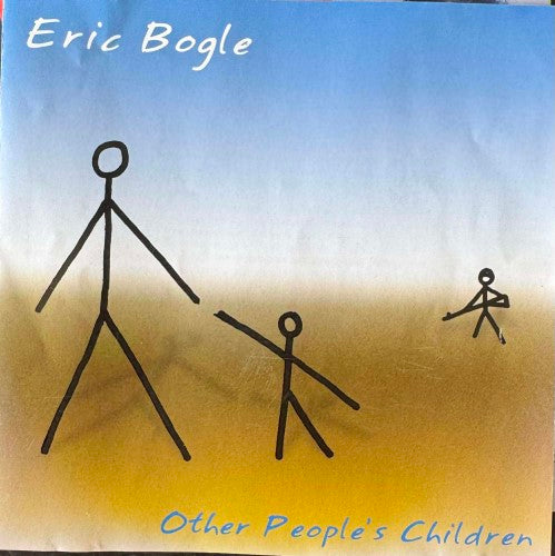 Eric Bogle - Other People's Children (CD)