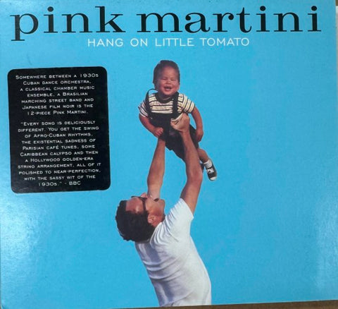 Pink Martini - Hang On Little Tomato (CD)