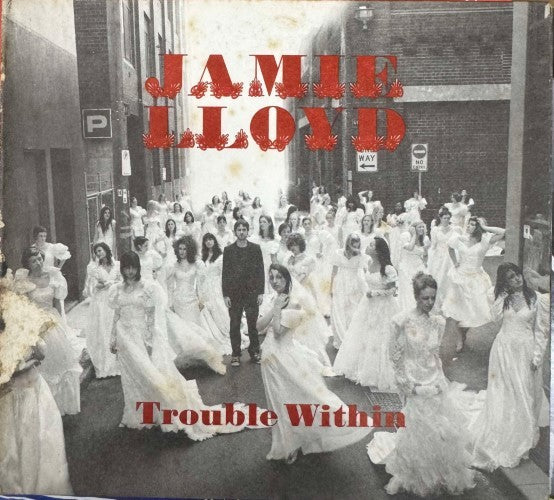 Jamie Lloyd - Trouble Within (CD)