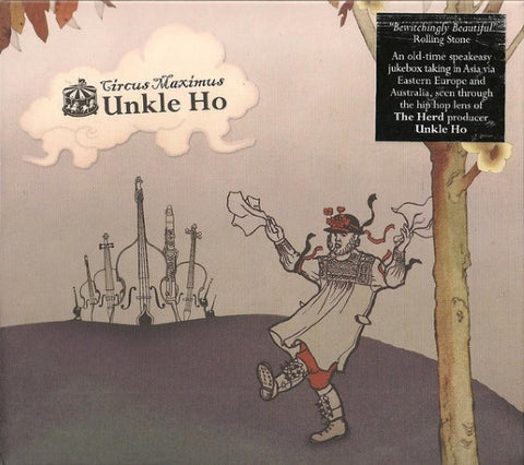 Unkle Ho - Circus Maximus (CD)