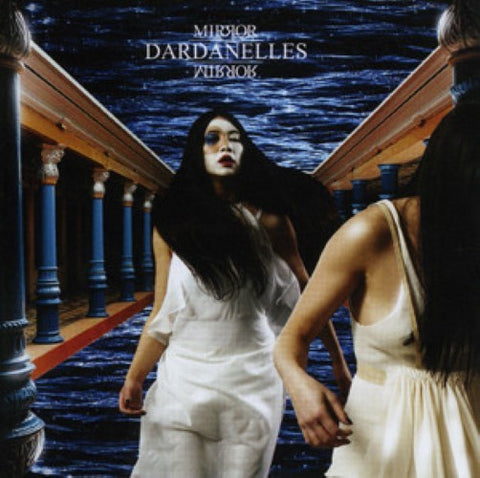 Dardanelles - Mirror Mirror (CD)