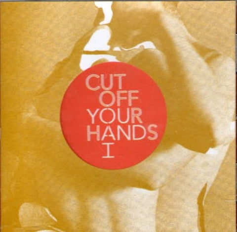 Cut Off Your Hands - You And I (CD)