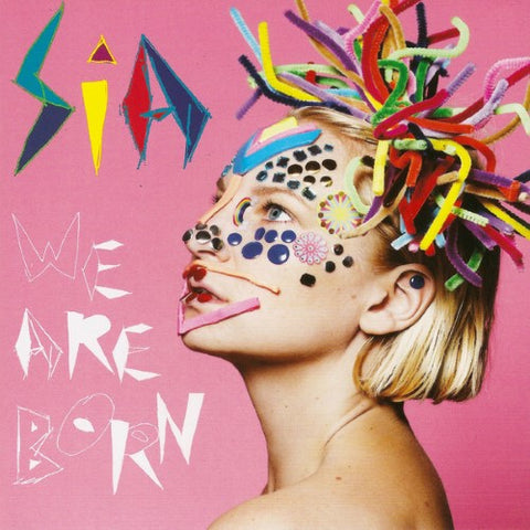 Sia - We Are Born (CD)