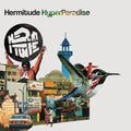 Hermitude - Hyperparadise (CD)