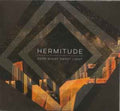 Hermitude - Dark Night Sweet Light (CD)