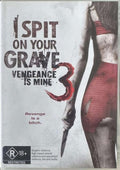 I Spit On Your Grave 3 : Vengeance Is Mine (DVD)