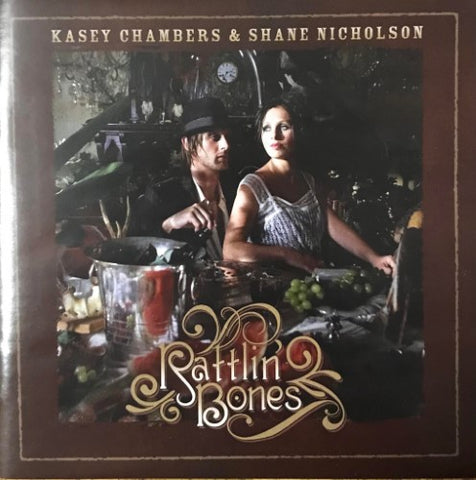 Kasey Chambers & Shane Nicholson - Rattlin' Bones (CD)