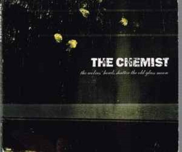 The Chemist - The Wolves Howls Shatter The Old Glass Moon (CD)