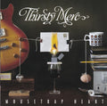 Thirsty Merc - Mousetrap Heart (CD)