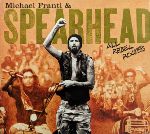 Michael Franti & Spearhead - All Rebel Rockers (CD)