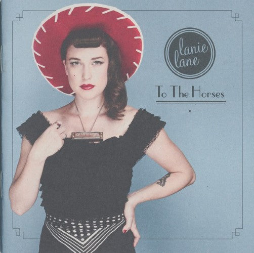 Lanie Lane - To The Horses (CD)