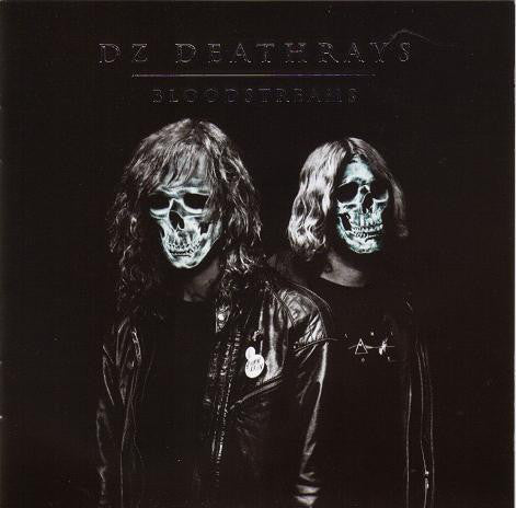 Dz Deathrays - Bloodstreams (CD)