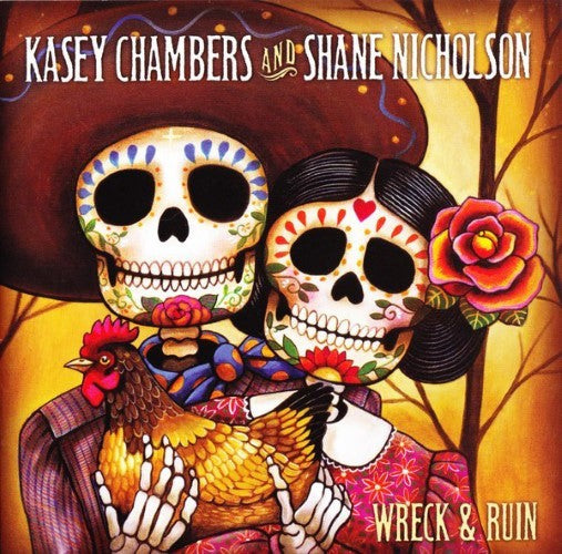 Kasey Chambers & Shane Nicholson - Wreck & Ruin (CD)