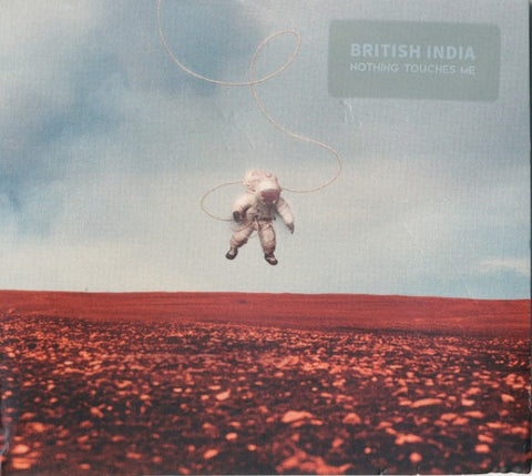 British India - Nothing Touches Me (CD)