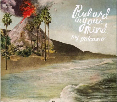 Richard In Your Mind - My Volcano (CD)