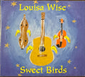 Louisa Wise - Sweet Birds (CD)