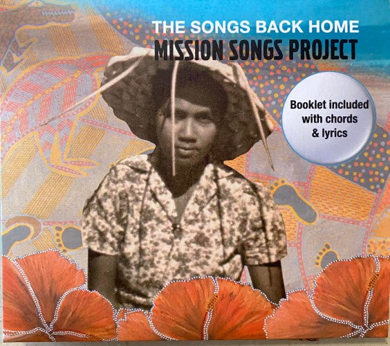 Mission Songs Project - The Songs Back Home (CD)