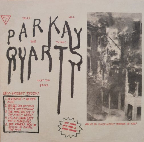 Parkay Quarts - Tally All The Things That You Broke (CD)