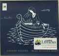 Aminah Hughes - Blue Wooden Boat (CD)
