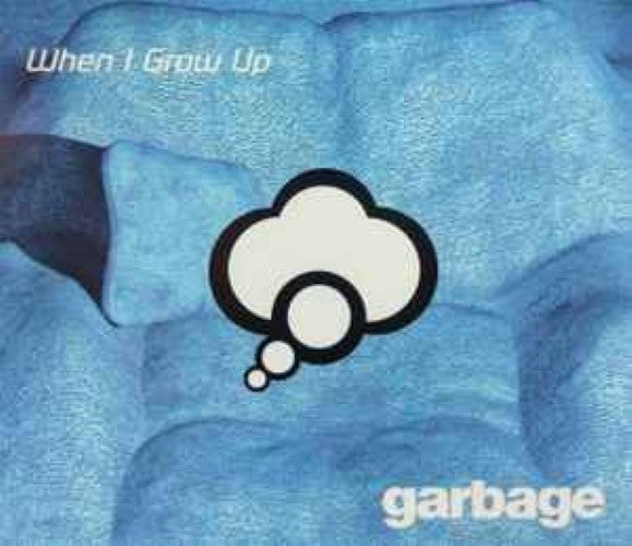 Garbage - When I Grow Up (CD)