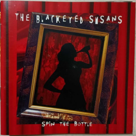 Blackeyed Susans - Spin The Bottle (CD)