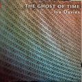 Iva Davies - The Ghost Of Time (CD)