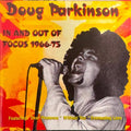 Doug Parkinson - In And Out Of Focus 1966-75 (CD)