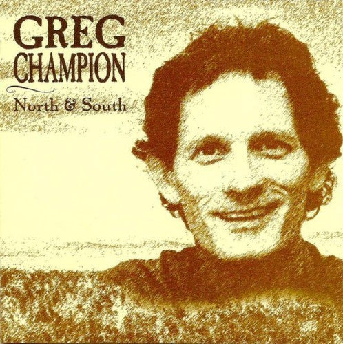 Greg Champion - North & South (CD)