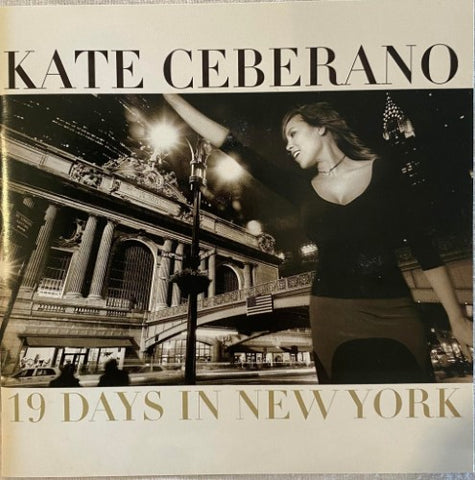 Kate Ceberano - 19 Days In New York (CD)