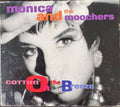 Monica And The Moochers - Cotton On The Breeze (CD)