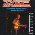J.J Cale - Strummin' On The Porch … A Beer In Reach (CD)