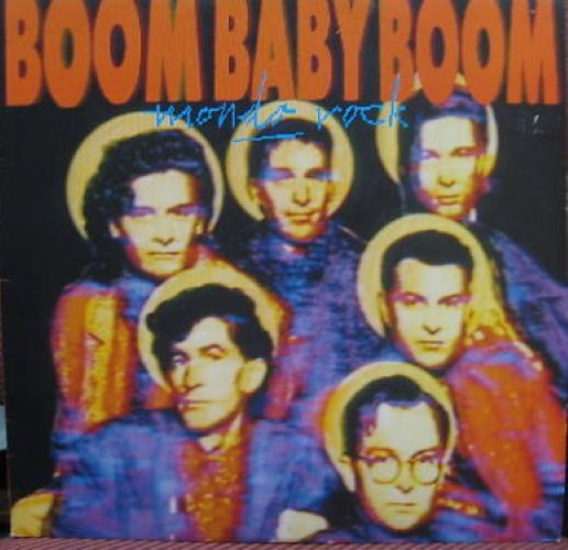 Mondo Rock - Boom Baby Boom (CD)