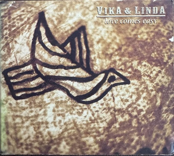 Vika & Linda - Love Comes Easy (CD)
