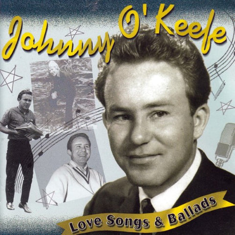 Johnny O'Keefe - Love Songs & Ballads (CD)