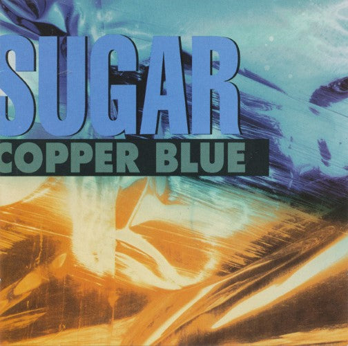 Sugar - Copper Blue (CD)