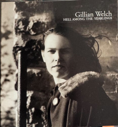 Gillian Welch - Hell Among The Yearlings (CD)