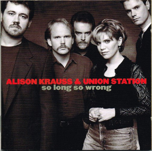 Alison Krauss & Union Station - So Long So Wrong (CD)