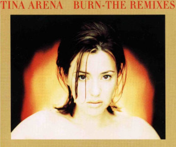 Tina Arena - Burn (The Remixes) (CD)