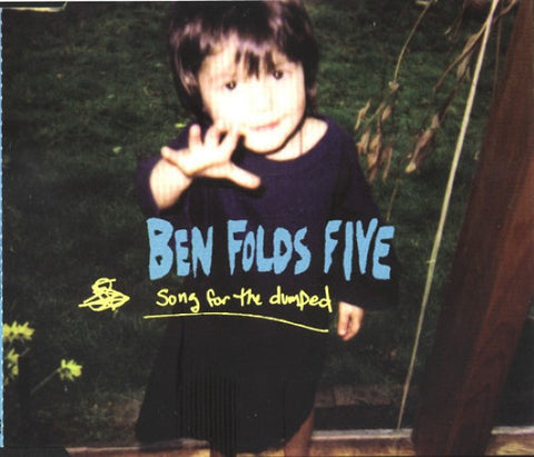 Ben Folds Five - Song For The Dumped (CD)