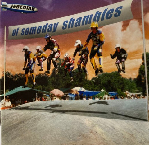 Jebediah - Of Someday Shambles (CD)