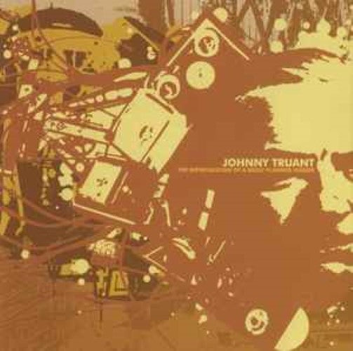 Johnny Truant - The Repercussions Of A Badly Planned Suicide (CD)