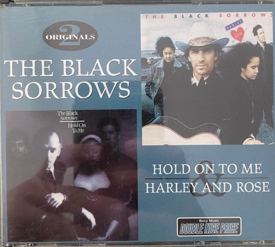 The Black Sorrows - Hold On To Me / Harley And Rose (CD)