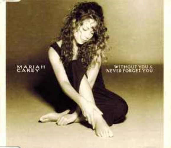 Mariah Carey - Without You & Never Forget You (CD)