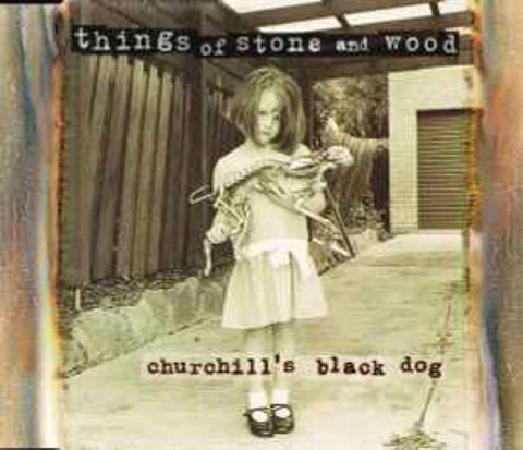Things Of Stone & Wood - Churchills's BlackDog (CD)